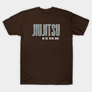 Jiu-Jitsu On the Joint T-Shirt